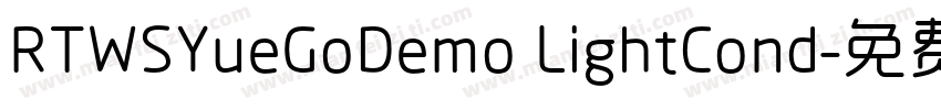 RTWSYueGoDemo LightCond字体转换